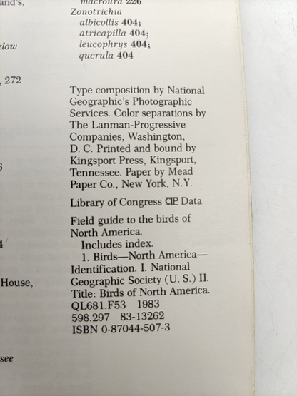 Field Guide To The Birds Of North America by National Geographic Society by National Geographic Society