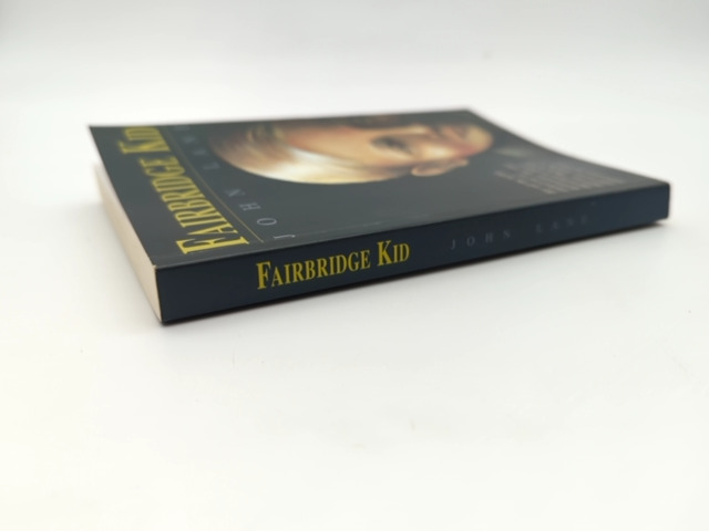 Fairbridge Kid by John Lane (Paperback, 2000) Signed by John Lane