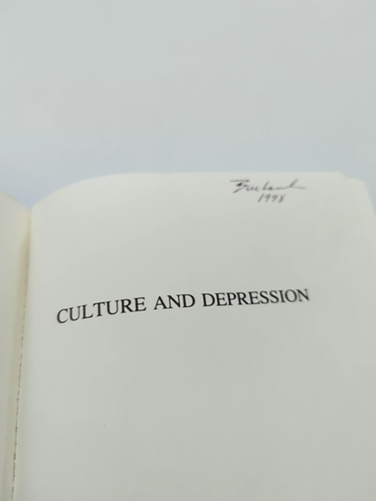 Culture And Depression Studies In The Anthropology And Cross-cultural Psychiatry by Byron J. Good