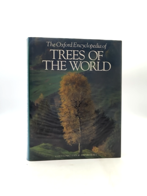 Oxford Encyclopedia Of Trees Of The World by Rh Value Publishing Bayard Hora by Random House Value Publishing Staff, Outlet Book Company Staff