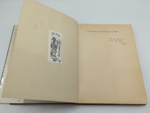 Old Books, Old Friends, Old Sydney, James R. Tyrrell, Hardcover 1952 1st Ed by James R. Tyrrell