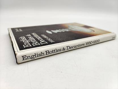 English Bottles and Decanters 1650-1900 by Derek C Davis by Derek C Davis