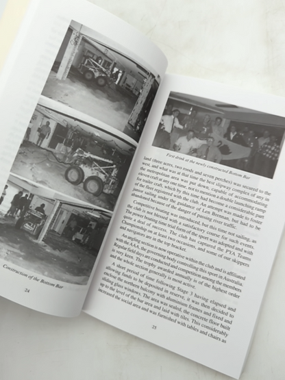 Swan Yacht Club First Hundred Years, compiled Graham Crofts, Australian History by Graham Crofts, William Pratley