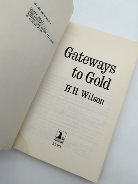 Gateways to Gold by H H Wilson (Paperback, 1974) by H H Wilson