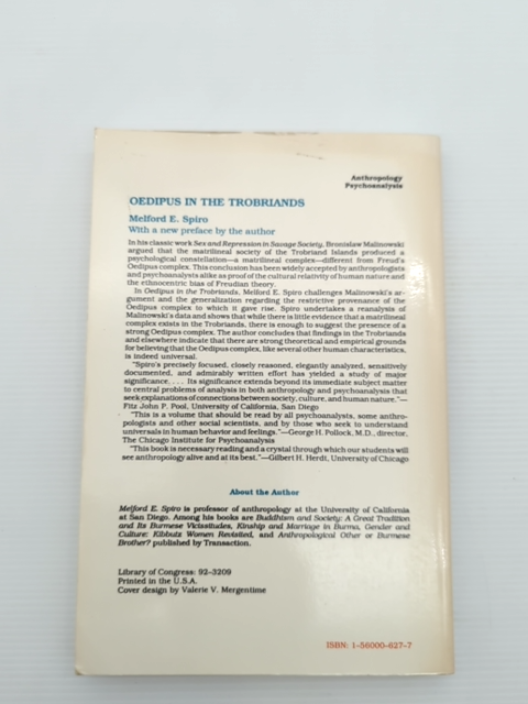Oedipus In The Trobriands by Melford E. Spiro, 1993 Psychoanalysis Anthropology by Melford E. Spiro