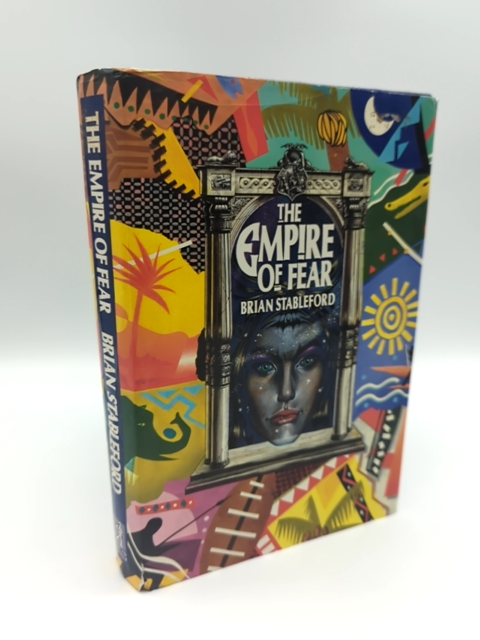 The Empire of Fear by Brian Stableford (Hardcover, 1988) 1st Edition 0671699458 by Brian Stableford