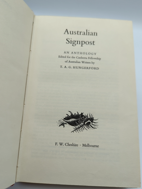 Australian Signpost An Anthology by TAG Hungerford by Tag Hungerford