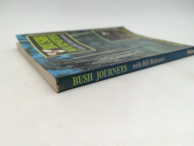 Bush Journeys by Bill Molyneux (Paperback, 1985) 1st Edition Australian History by Bill Molyneux
