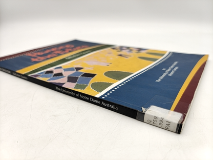 Painting The Future Gifts From Country by Patrick Dodson, Australian History by Patrick Dodson