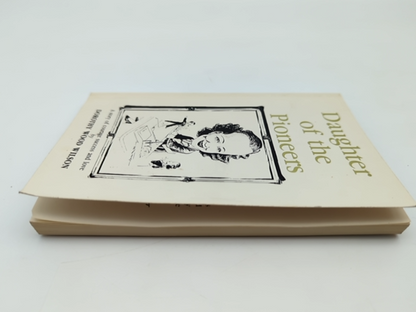 Daughter Of The Pioneers by Dorothy Wood Wilson (Paperback), Australian History by Dorothy Wood Wilson