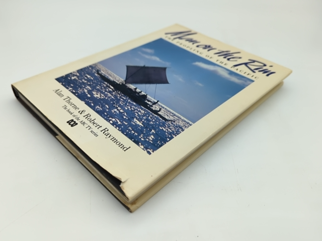 Man On The Rim: The Peopling Of The Pacific by Robert Raymond & Alan Thorne by "Robert Raymond Alan Thorne"