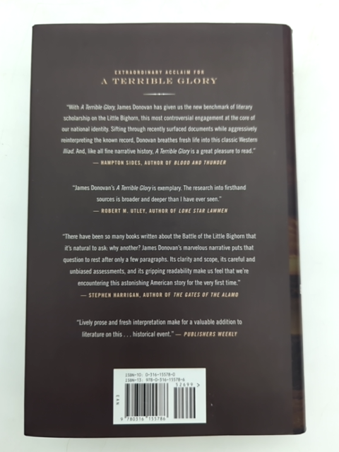 Terrible Glory: Custer & The Little Bighorn, 1st Edition Hardcover American West by James Donovan