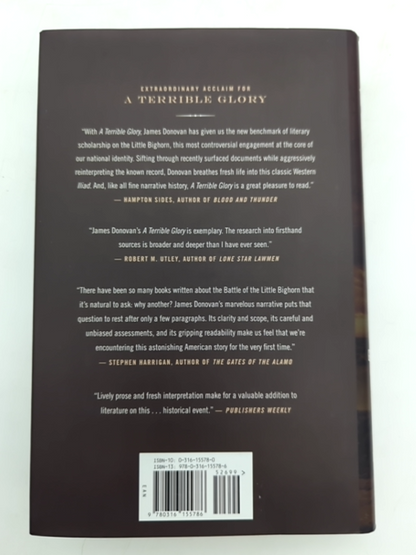Terrible Glory: Custer & The Little Bighorn, 1st Edition Hardcover American West by James Donovan