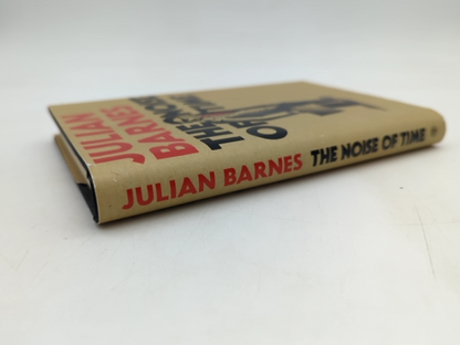 The Noise Of Time by Julian Barnes (Hardcover, 2016) 1st Edition Literature by Julian Barnes