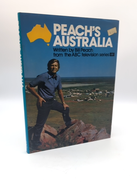Peach's Australia; From The ABC TV Series Bill Peach, Aboriginal Content by Bill Peach