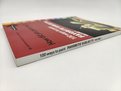 How Did You Paint That? 100 Ways To Paint Favorite Subjects, Art Book by International Artist Staff
