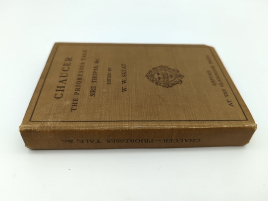 Chaucer, The Prioresses Tale, Sire Thopas by Walter W. Skeat (Cloth, 1916) by Walter W. Skeat