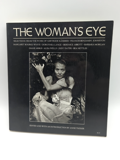 The Woman's Eye by Anne Tucker (Paperback, 1973) Female Photographers Book by Anne Tucker