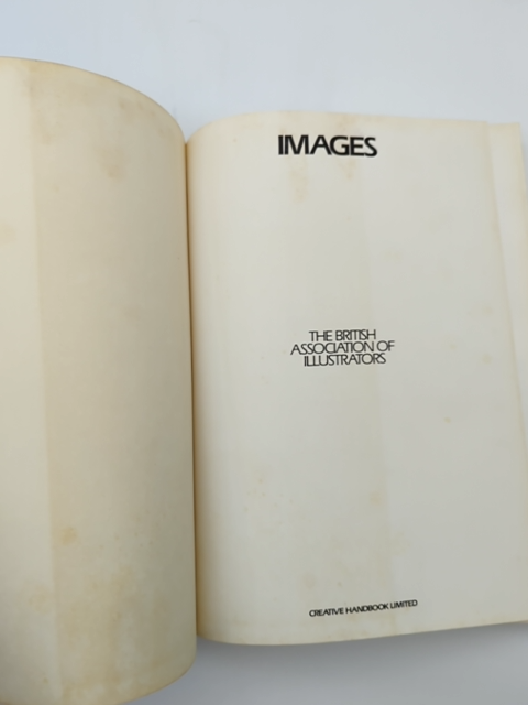 Images: The British Association Of Illustrators Annual by James SLATTERY (ed) by James Slattery (Ed)