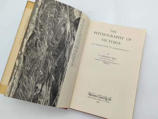 The Physiography Of Victoria by E Sherbon Hills (Hardcover, 1951) Geology by E Sherbon Hills