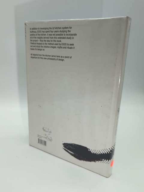 The Cooked Kitchen: A Poetical Analysis by Eoos (Hardcover, 2008) 1st Edition by Eoos Staff