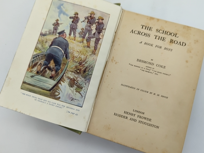 The School Across the Road by Desmond Coke (Cloth, 1910) Boys Book Fiction by Desmond Coke
