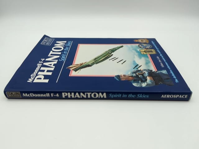 Mcdonnell F-4 Phantom: Spirit In The Skies, Jon Lake Hardcover, Expanded Edition by Jon Lake