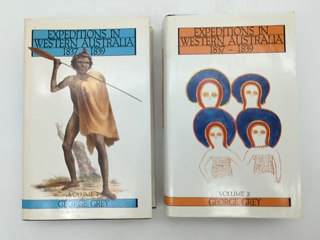 Expeditions in Western Australia 1837-1839 (Volumes 1 & 2) George Grey by George Grey