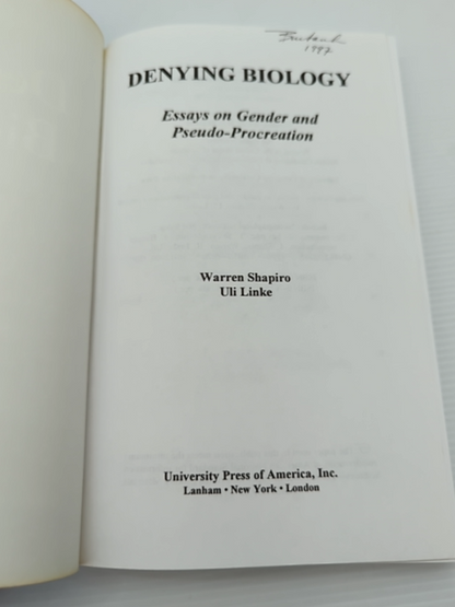 Denying Biology Essays In Gender And Pseudo-procreation, Uli Linke Warren Shapi by Uli Linke, Warren. Shapiro