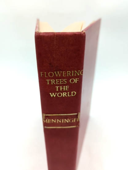 Flowering Trees Of The World by Edwin A Menninger (Hardcover, 1962) by Edwin A Menninger