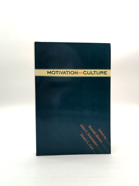 Motivation And Culture by John F. Schumaker Donald Munro, Cultural Studies by Stuart C. Carr