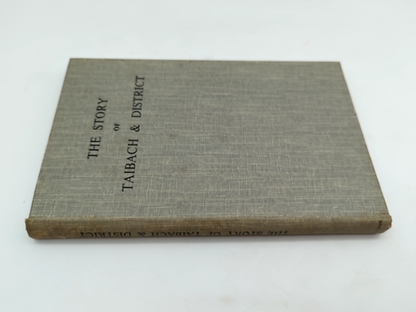 The Story of Taibach & District by A Leslie Evans (Hardcover 1963) 1st Ed Signed by A Leslie Evans