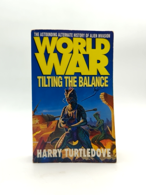 World War Tilting The Balance by Harry Turtledove (Paperback, 1995) World War II by Harry Turtledove