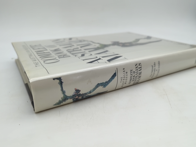 The Complete Book Of Australian Mammals: The National Photographic Index Of Aust by Ronald Strahan