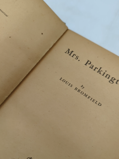 Mrs. Parkington! By Louis Bromfield, Vintage (Cloth, 1946) 1st Edition, Drama by Louis Bromfield