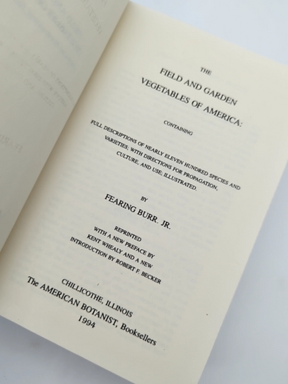 Field And Garden Vegetables Of America by Fearing Burr Jr. (Cloth, 1988) by Fearing Burr
