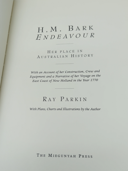 H. M. Bark Endeavour by Ray Parkin (Hardcover, 2003) With Maps, Aus History by Ray Parkin
