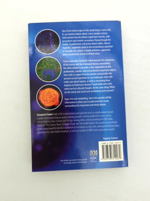 Stem Cells Controversy At The Frontiers Of Science by Elizabeth Finkel, Biology by Elizabeth Finkel
