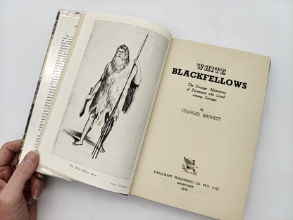 White Blackfellows by Charles Barrett (Cloth, 1948) History by Charles Barrett