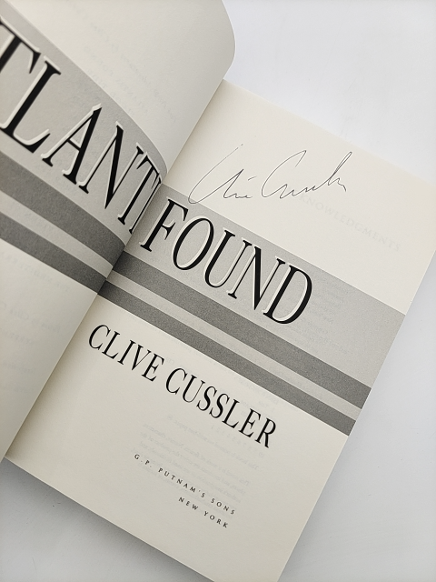 Atlantis Found: Dirk Pitt Adventure (dirk Pitt Adventures) Clive Cussler Signed by Clive Cussler