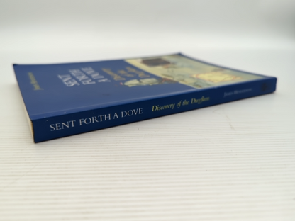 Sent Forth Dove Discovery Of The Duyfken by James Henderson, Exploration Signed by James Henderson