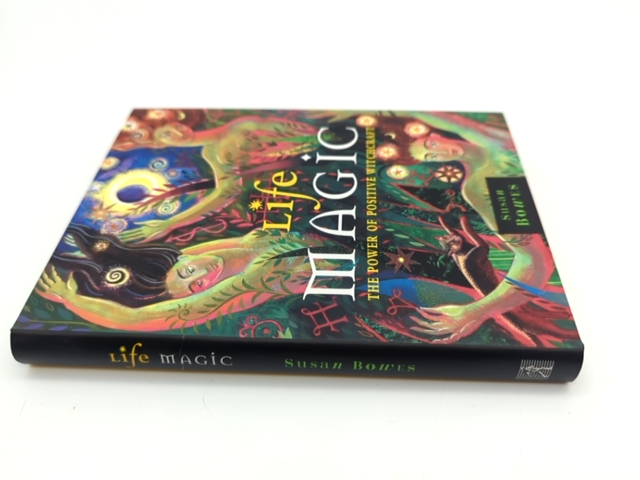 Life Magic: The Power Of Positive Witchcraft by Susan Bowes, Occult Book by Susan Bowes
