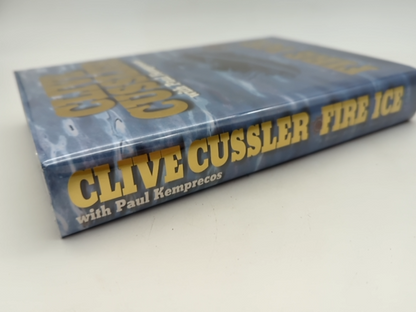 Fire Ice (the Numa Files) by Clive Cussler & Paul Kemprecos, Adventure Signed by Paul Kemprecos, Clive Cussler
