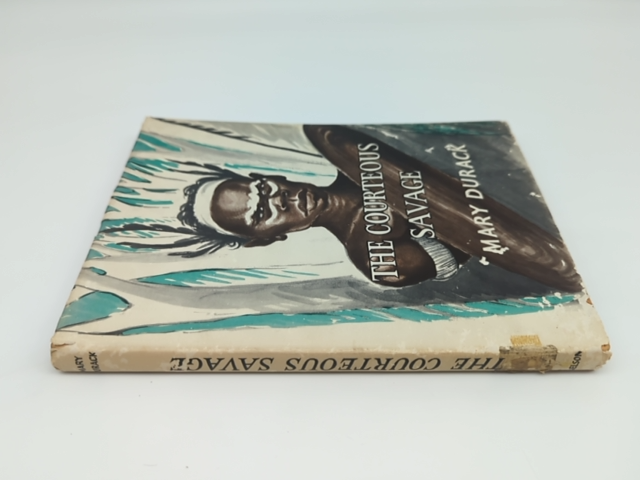 The Courteous Savage Yahan of Swan River by Mary Durack, Literature by Mary Durack