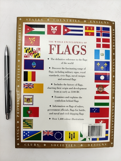 The World Encyclopedia Of Flags: The Definitive Guide To International Flags, Ba by Alfred Znamierowski