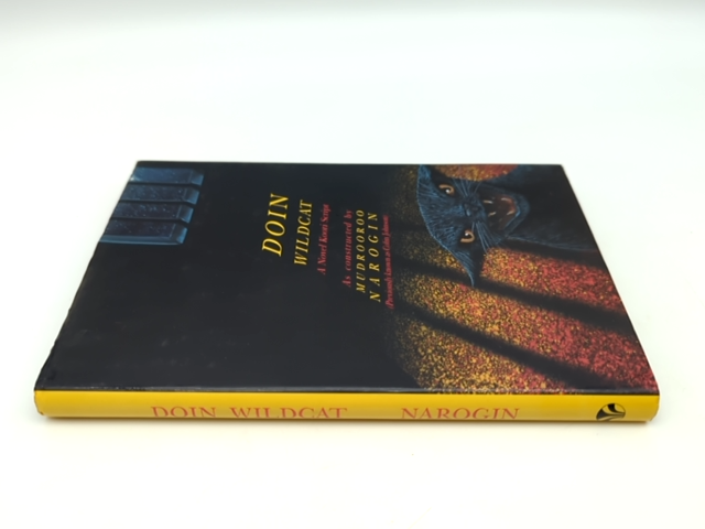 Doin Wildcat: A Novel Koori Script by Mudrooroo Narogin, Indigenous Literature by Mudrooroo Narogin