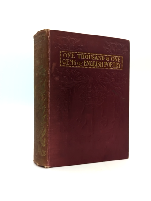 Thousand And One Gems Of English Poetry by Charles Mackay (Cloth, 1896) by Charles Mackay