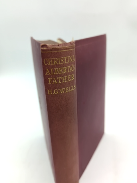Christina Alberta's Father by H G Wells (Cloth, 1925) Literature & Fiction by H G Wells