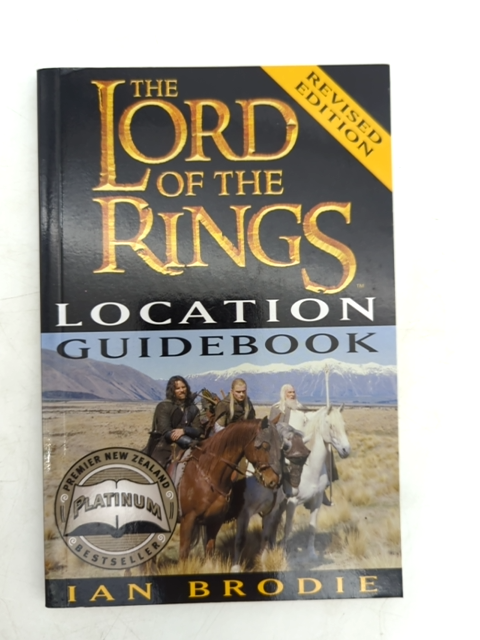The Lord Of The Rings Location Guidebook by Ian Brodie, Travel Guide by Ian Brodie