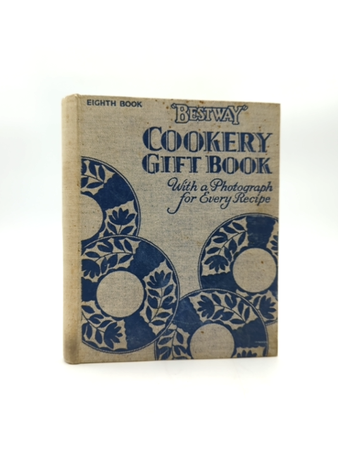 Bestway Cookery Gift Book by Bestway (Hardcover, 1932) by Bestway